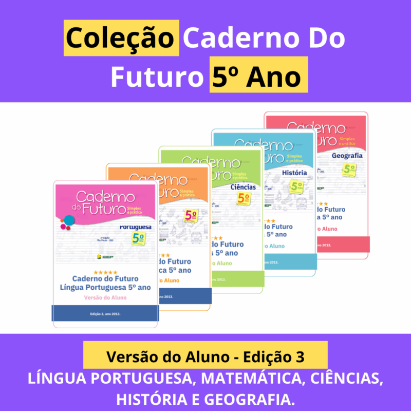 Coleção Caderno do Futuro 5º Ano - Versão do Aluno Ed3