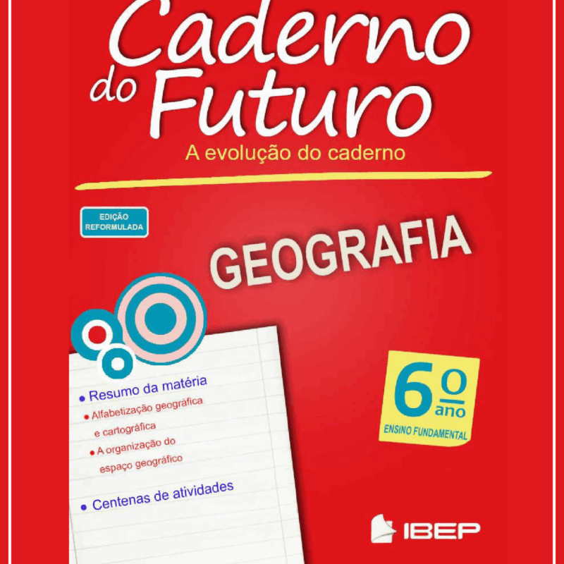 Caderno do Futuro 6º Ano Geografia – Versão do Aluno Ed3