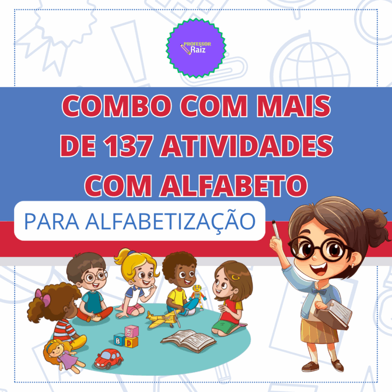 COMBO COM MAIS DE 137 ATIVIDADES COM ALFABETO